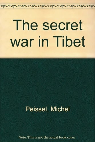 The secret war in Tibet