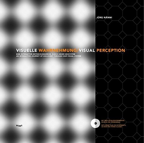 Jurg Nanni Visual Perception: An Interactive Journey of Discover through Our Visual System (English and German Edition)
