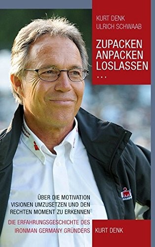 Zupacken, Anpacken, Loslassen ... (German Edition)