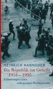 Die Republik vor Gericht 1954-1995