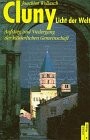 Cluny--"Licht der Welt"