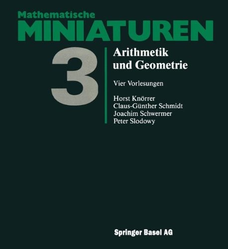 Arithmetik und Geometrie: Vier Vorlesungen (Mathematische Miniaturen) (German Edition)