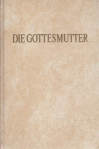 Die Gottesmutter