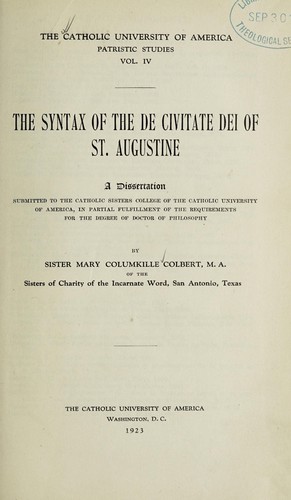 The syntax of the De civitate Dei of St. Augustine ..