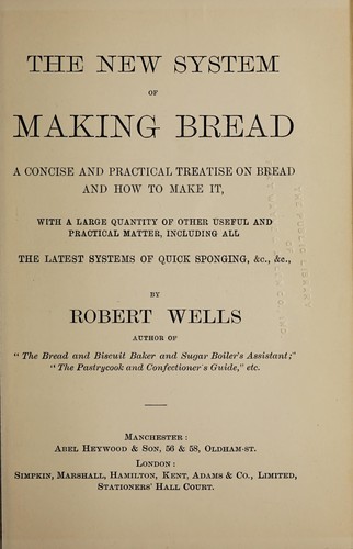 The new system of making bread