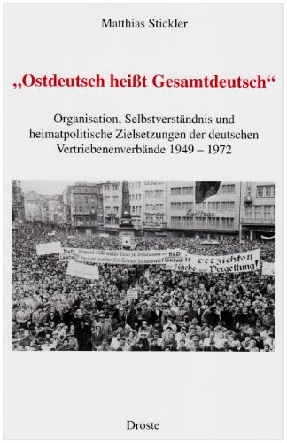 "Ostdeutsch heisst Gesamtdeutsch"
