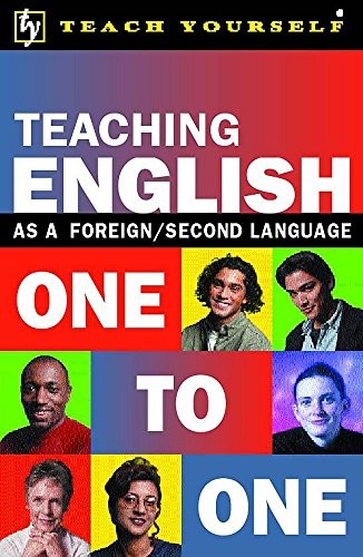 Teaching English One to One (Teach Yourself)