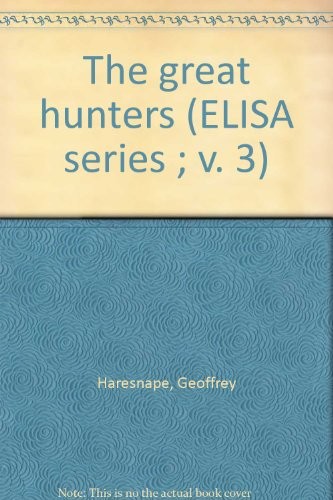 The great hunters