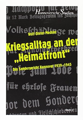 Kriegsalltag an der "Heimatfront"