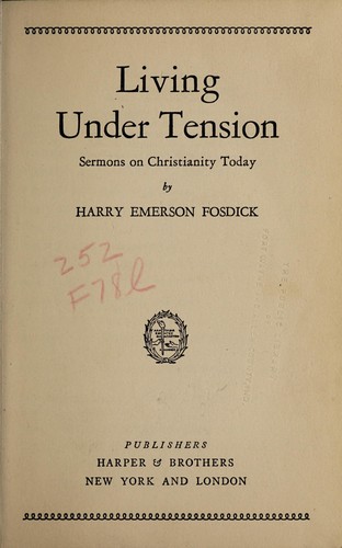 Living under tension