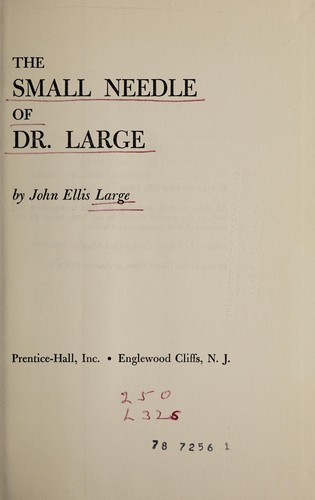 The small needle of Dr. Large