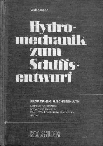 Hydromechanik zum Schiffsentwurf