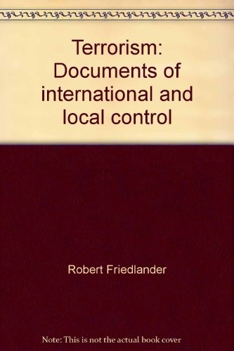Terrorism: Documents of international and local control
