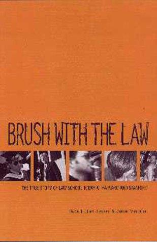 Brush with the law