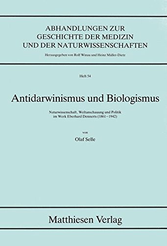Antidarwinismus und Biologismus