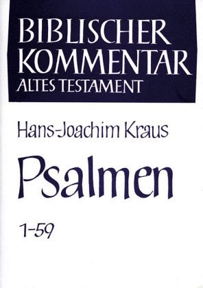 Psalmen (Biblischer Kommentar. Altes Testament)