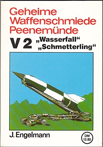 Geheime Waffenschmiede Peenemünde