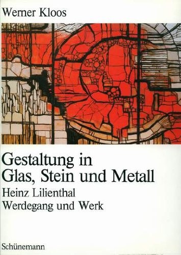 Heinz Lilienthal, Werdegang und Werk