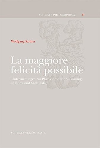 La maggiore felicita possibile