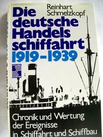 Die deutsche Handelsschiffahrt 1919-1939