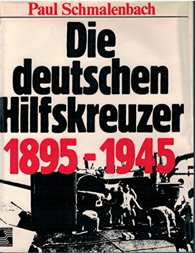 Die deutschen Hilfskreuzer