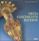 Frühgeschichte Bayerns