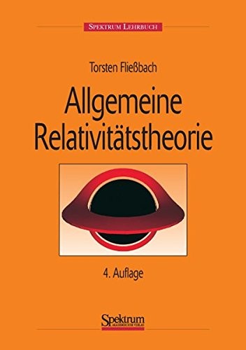 Allgemeine Relativitätstheorie (German Edition)