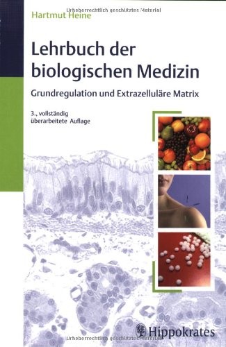 Lehrbuch der biologischen Medizin