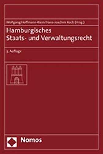 Hamburgisches Staats- Und Verwaltungsrecht: 3. Auflage (German Edition)