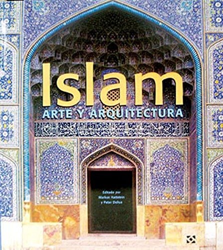 Islam. Arte y arquitectura