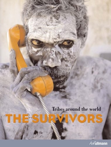 The Survivors: Tribes Around the World