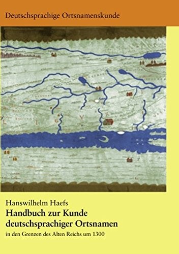 Handbuch zur Kunde deutschsprachiger Ortsnamen (German Edition)