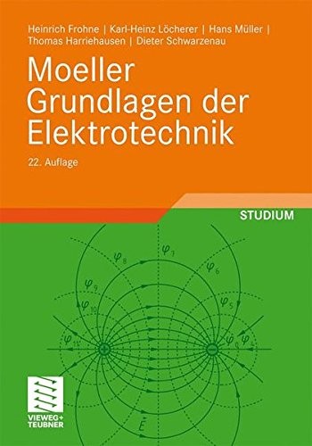 Moeller Grundlagen der Elektrotechnik (German Edition)