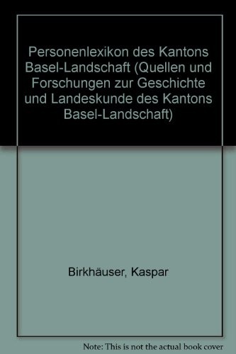 Personenlexikon des Kantons Basel-Landschaft