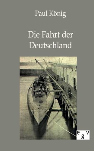 Die Fahrt der Deutschland (German Edition)