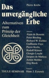DAS UNVERGANGLICHE ERBE - ALTERNATIVEN ZUM PRINZIP DER GLEICHHEIT