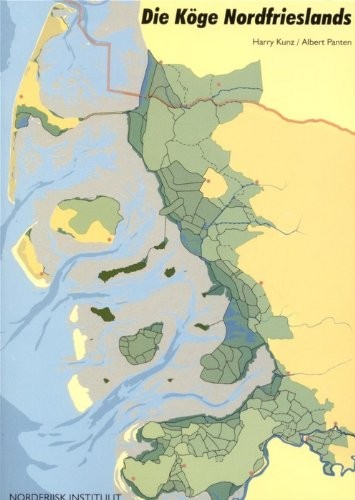 Die Köge Nordfrieslands