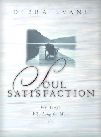 Soul satisfaction