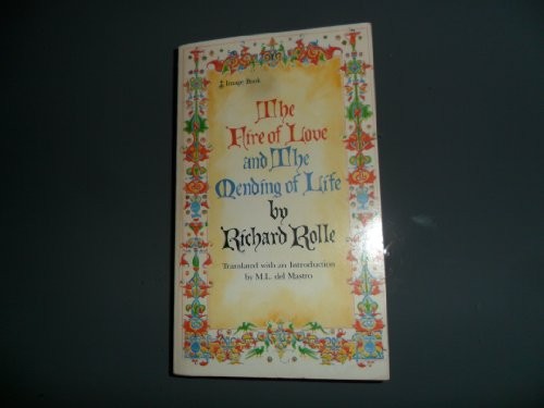 The fire of love, and The mending of life