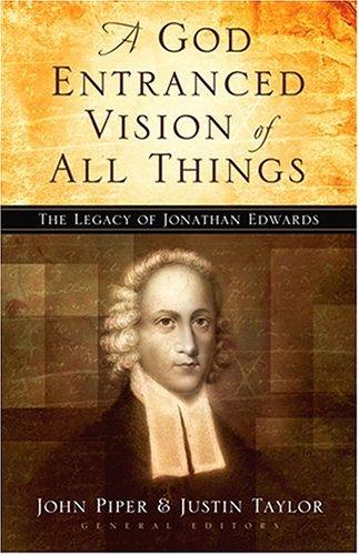 A God entranced vision of all things