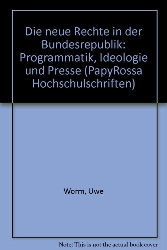 Die neue Rechte in der Bundesrepublik