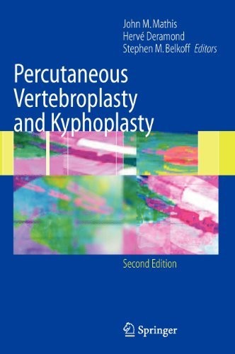 Percutaneous Vertebroplasty and Kyphoplasty