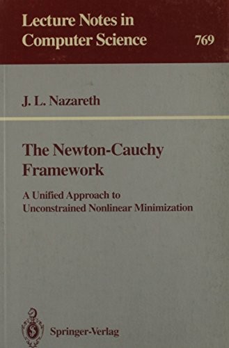 The Newton-Cauchy framework