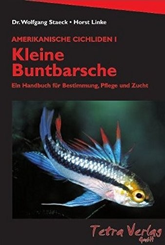 Amerikanische Cichliden I. Kleine Buntbarsche