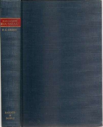Jean-Jacques Rousseau; a critical study of his life and writings