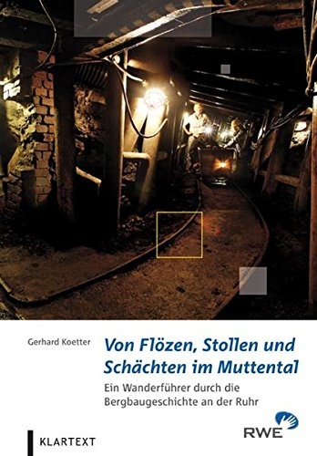 Von FlÃƒÂ¶zen, Stollen und SchÃƒÂ¤chten im Muttent