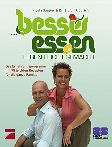 Besser Essen, Leben leicht gemacht