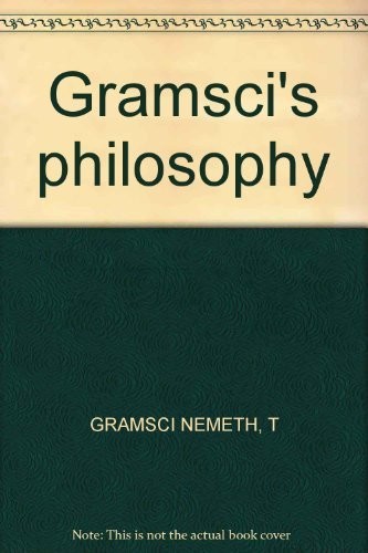 Gramsci's philosophy