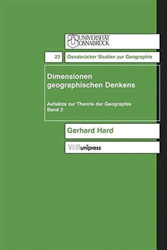 Dimensionen geographischen Denkens (OSNABRUCKER STUDIEN Z.GEOGRAPHIE)
