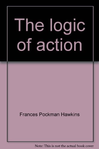 The logic of action